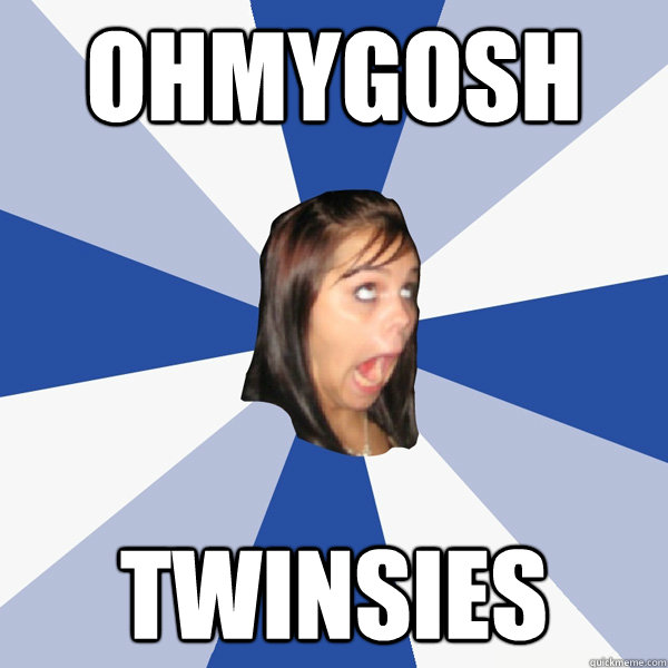 OHMYGOSH TWINSIES - OHMYGOSH TWINSIES  Annoying Facebook Girl
