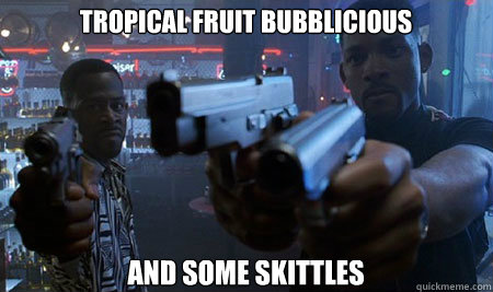 And some Skittles Tropical Fruit Bubblicious - And some Skittles Tropical Fruit Bubblicious  jhvjh