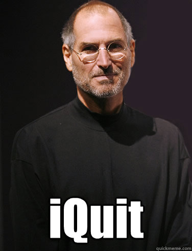 iQuit -  iQuit  Goodbye Steve