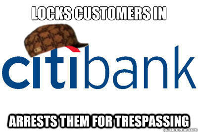 Locks customers in arrests them for trespassing  