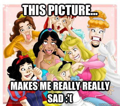 This picture... Makes me really really sad :'( - This picture... Makes me really really sad :'(  princess derp