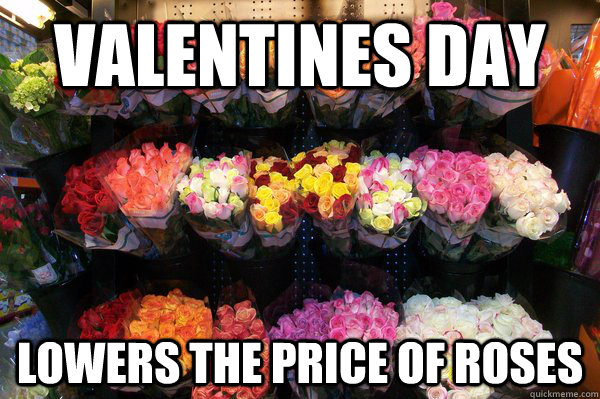 Valentines Day Lowers the price of roses  