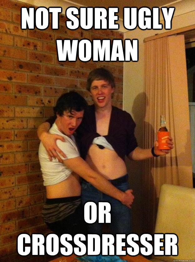 Not sure ugly woman or crossdresser - Not sure ugly woman or crossdresser  Its love!!!