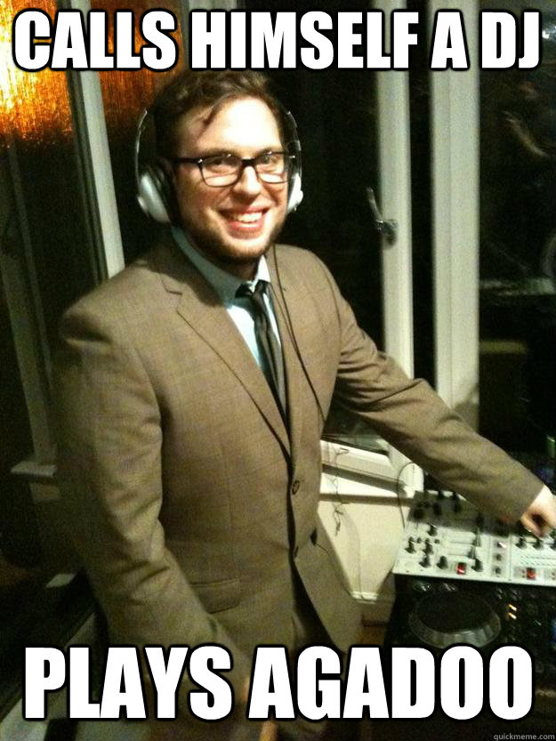 Calls himself a DJ plays Agadoo - Calls himself a DJ plays Agadoo  Corporate DJ