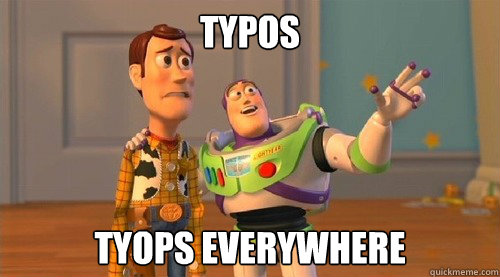 TYPOS TYops everywhere  