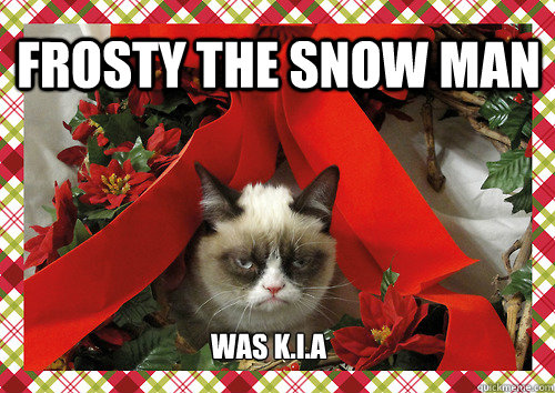Frosty the snow man Was K.I.a  merry christmas