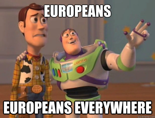 europeans europeans everywhere - europeans europeans everywhere  Toy Story