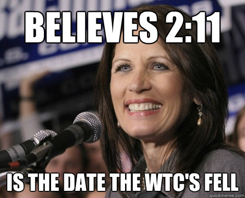 Believes 2:11 is the date the wtc's fell  Bad Memory Michelle