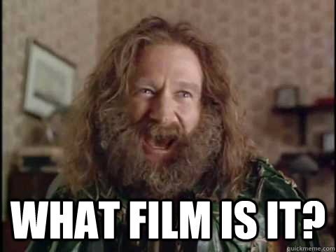 WHAT FILM IS IT?  Jumanji