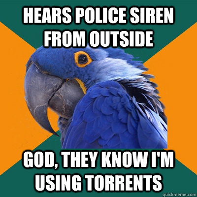 quickmeme torrents siren hears outside police god using know they caption own