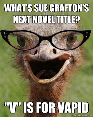 what's sue grafton's next novel title? 