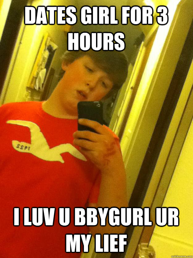 dates girl for 3 hours i luv u bbygurl ur my lief  