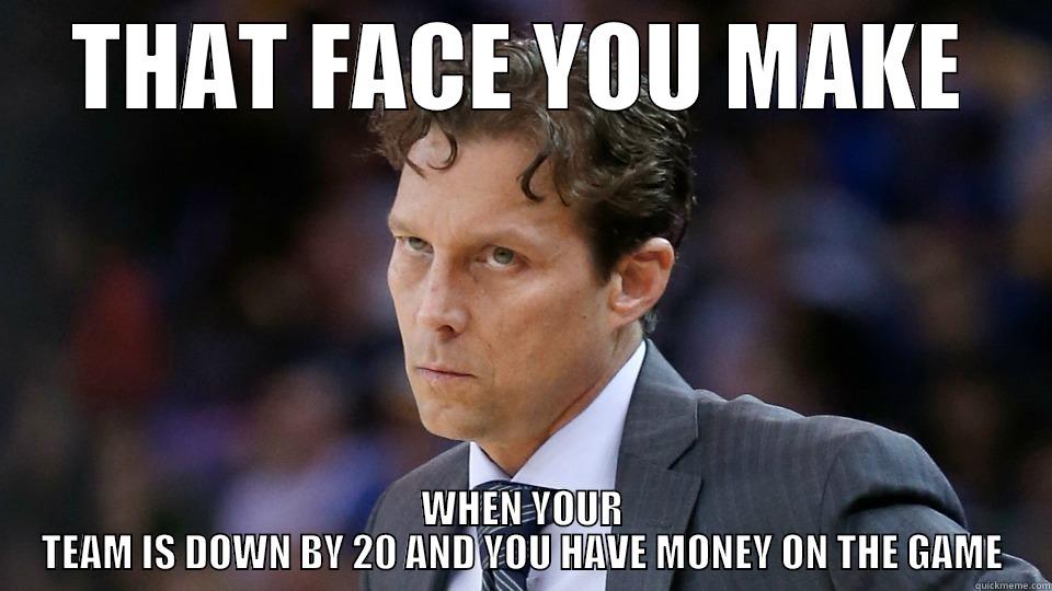 Owing People Money Face - THAT FACE YOU MAKE WHEN YOUR TEAM IS DOWN BY 20 AND YOU HAVE MONEY ON THE GAME Misc