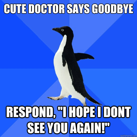 cute doctor says goodbye
 Respond, 
