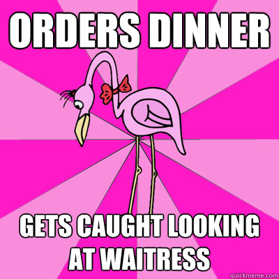 orders dinner gets caught looking at waitress   First Date Flamingo