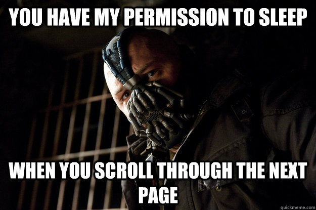 You have my permission to sleep when you scroll through the next page  Academy Bane