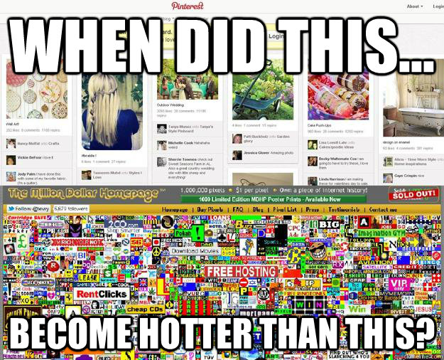 When did this... become hotter than this? - When did this... become hotter than this?  Pinterest-pixels