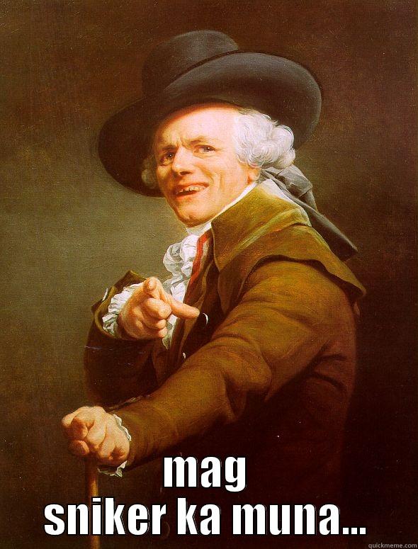  MAG SNIKER KA MUNA... Joseph Ducreux