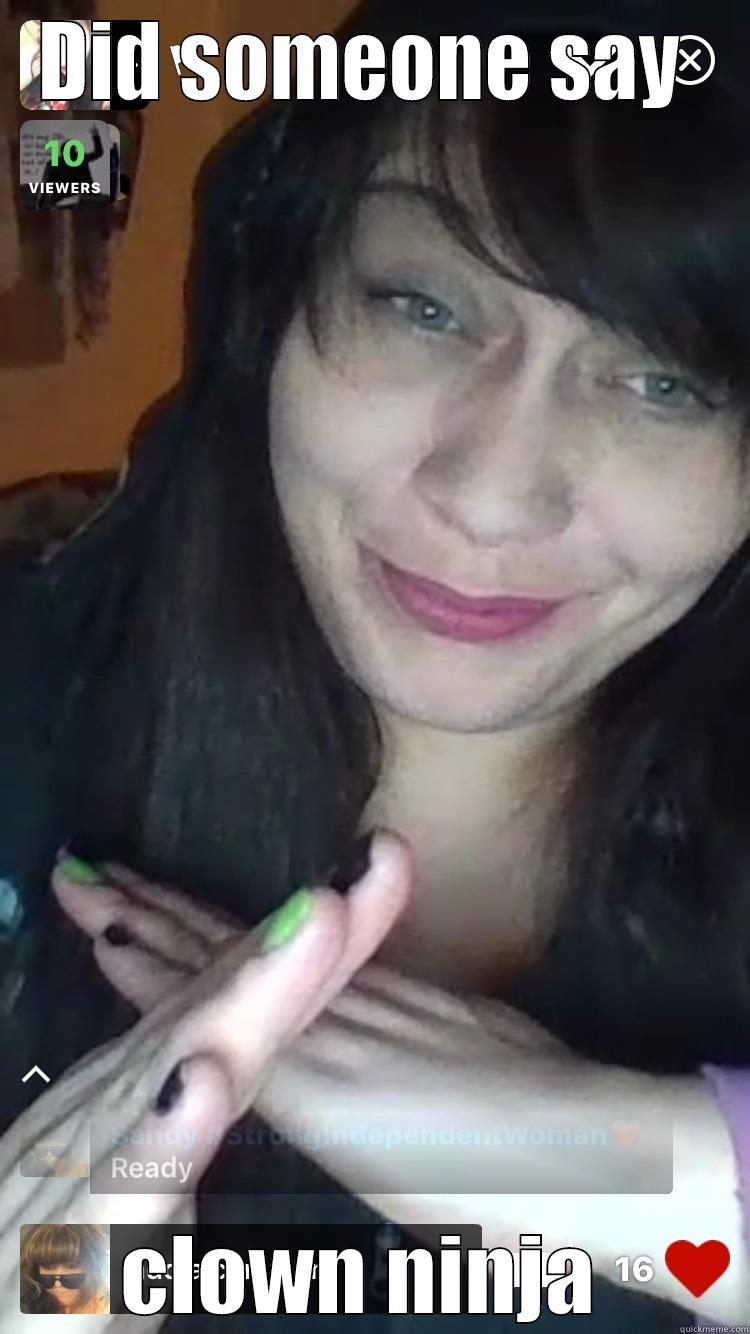 DID SOMEONE SAY  CLOWN NINJA  Misc