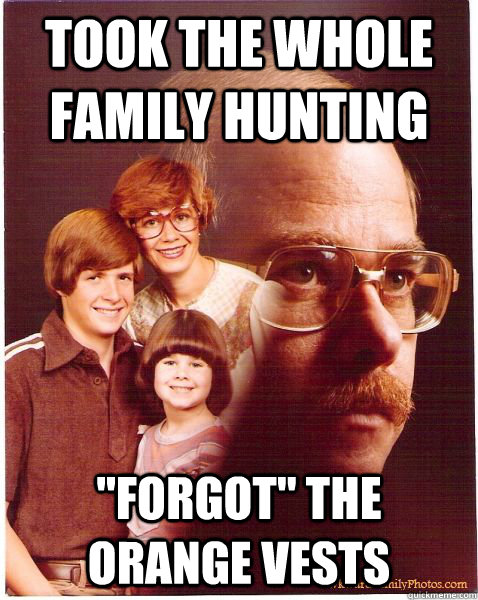 took the whole family hunting 