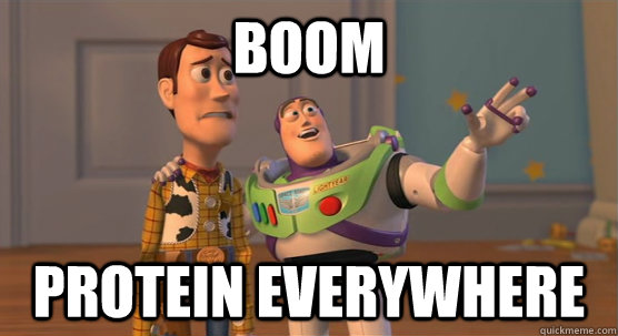 Boom protein everywhere - Boom protein everywhere  Toy Story Everywhere