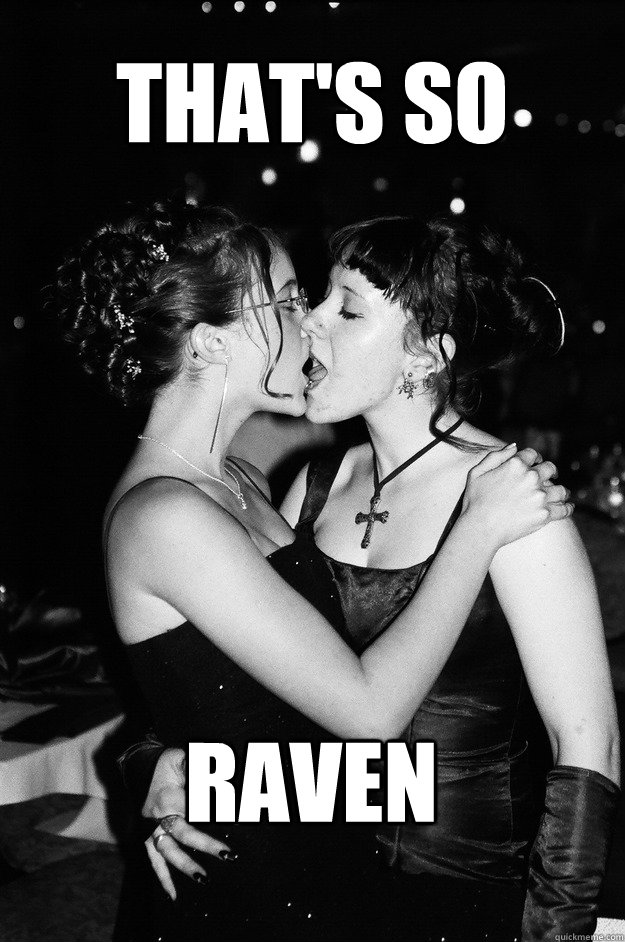 That's so Raven  