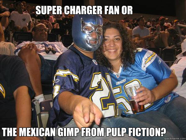 Super Charger Fan or  the Mexican gimp from Pulp fiction? - Super Charger Fan or  the Mexican gimp from Pulp fiction?  Perm2