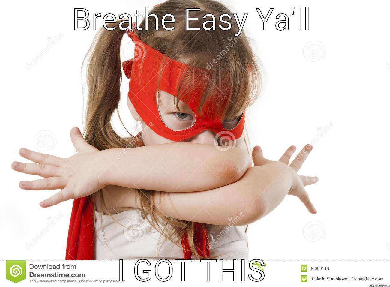 Confidence Dance - BREATHE EASY YA'LL I GOT THIS Misc
