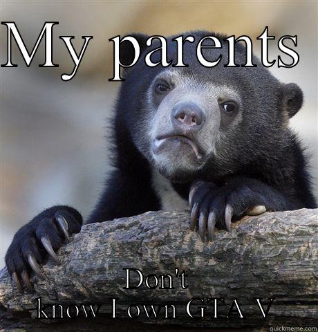 MY PARENTS  DON'T KNOW I OWN GTA V Pickup Line Scientist