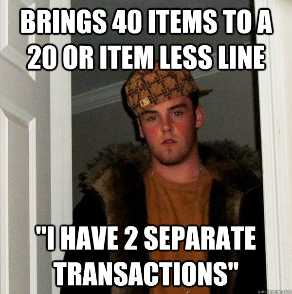 brings 40 items to a 20 or item less line 