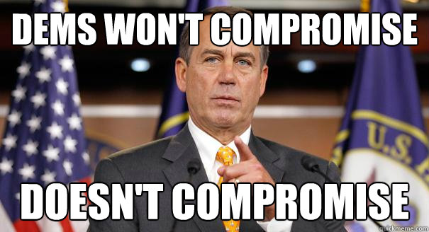 Dems won't Compromise Doesn't compromise - Dems won't Compromise Doesn't compromise  Misc