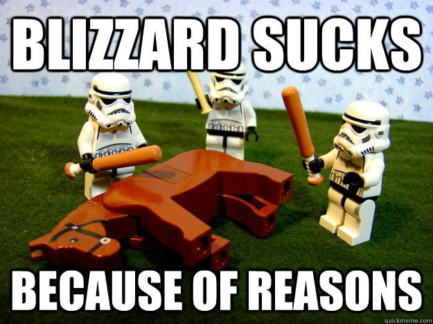 Blizzard Sucks Because of Reasons  Dead Horse