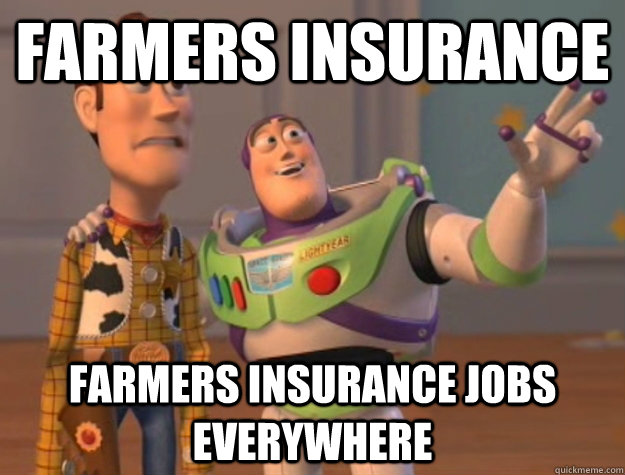 Farmers Insurance Farmers Insurance jobs everywhere  Buzz Lightyear