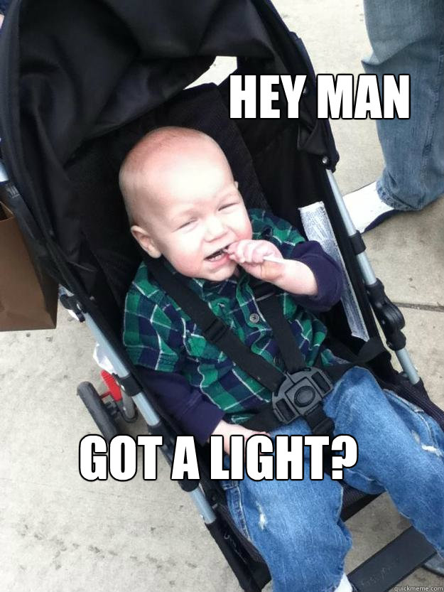 HEY man got a light? - HEY man got a light?  Misc