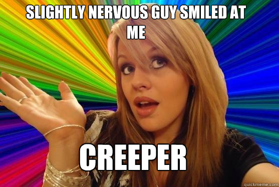 slightly nervous guy smiled at me creeper  