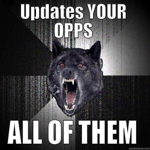 UPDATES YOUR OPPS ALL OF THEM Insanity Wolf