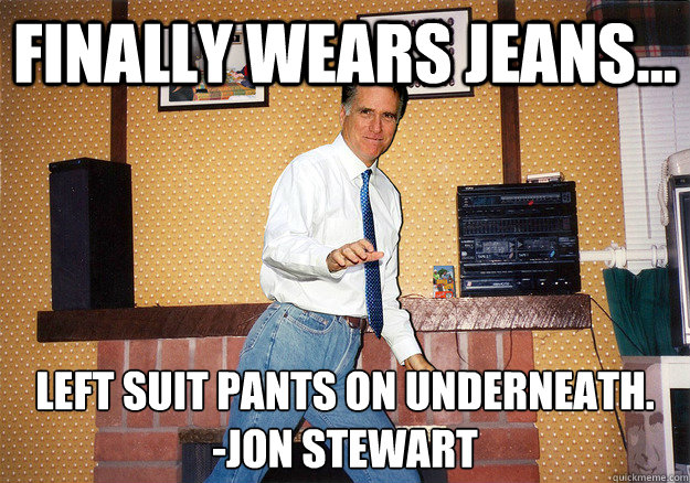 Finally Wears Jeans... Left suit pants on underneath.
-Jon Stewart  