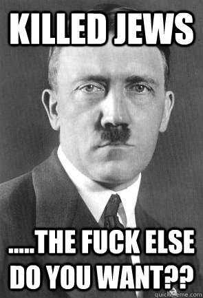Killed jews .....the fuck else do you want??  Scumbag Hitler