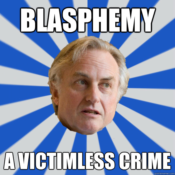 blasphemy a victimless crime - blasphemy a victimless crime  Disappointed Dawkins