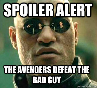 spoiler alert the avengers defeat the bad guy  Matrix Morpheus