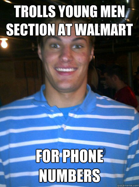 trolls young men section at walmart for phone numbers - trolls young men section at walmart for phone numbers  Creepy cole