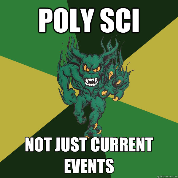 Poly Sci Not just current events  Green Terror