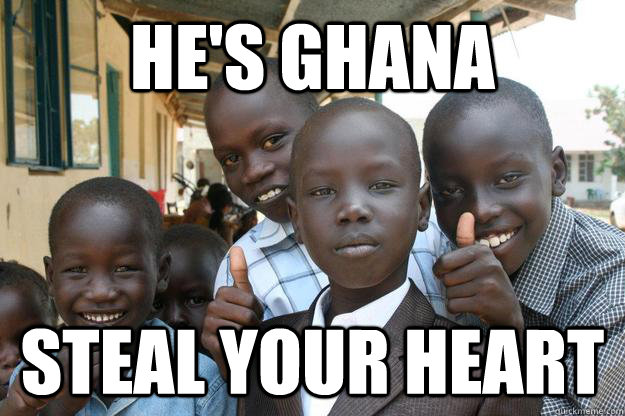 He's Ghana Steal your heart - He's Ghana Steal your heart  Ridiculously classy African Kid