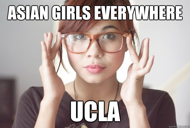 Asian girls everywhere UCLA  