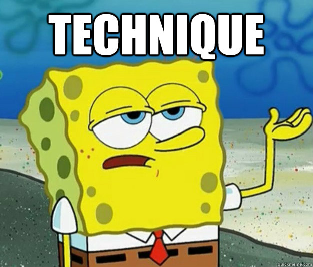technique   - technique    Tough Spongebob