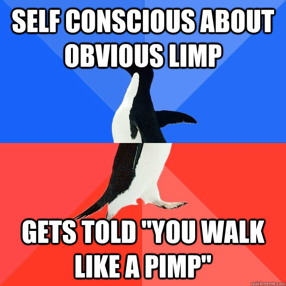 self conscious about obvious limp gets told 