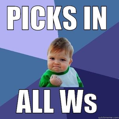 PICKS IN ALL WS Success Kid