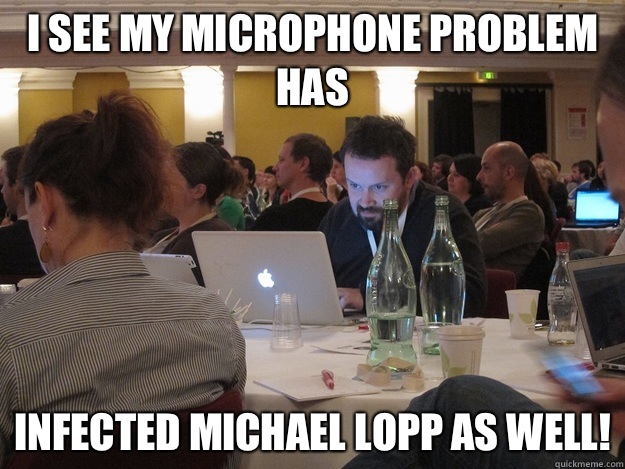 I see my microphone problem has  Infected Michael Lopp as well!  Plotting Tom Coates
