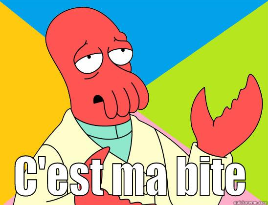  C'EST MA BITE Futurama Zoidberg 