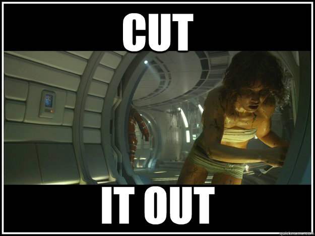CUT IT OUT  Prometheus